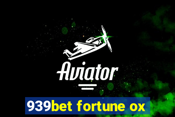 939bet fortune ox